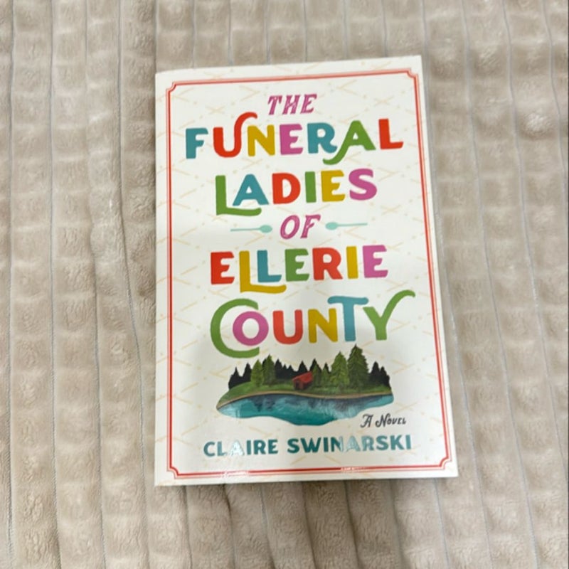 The Funeral Ladies of Ellerie County