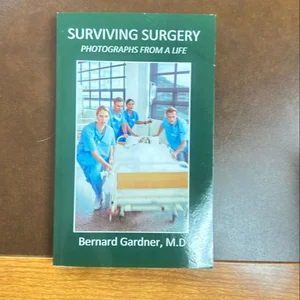 Surviving Surgery