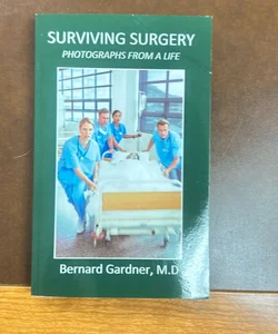 Surviving Surgery