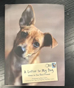 A Letter to My Dog