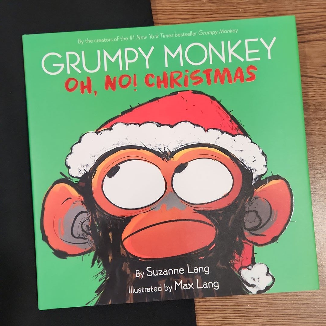 Grumpy Monkey Oh, No! Christmas