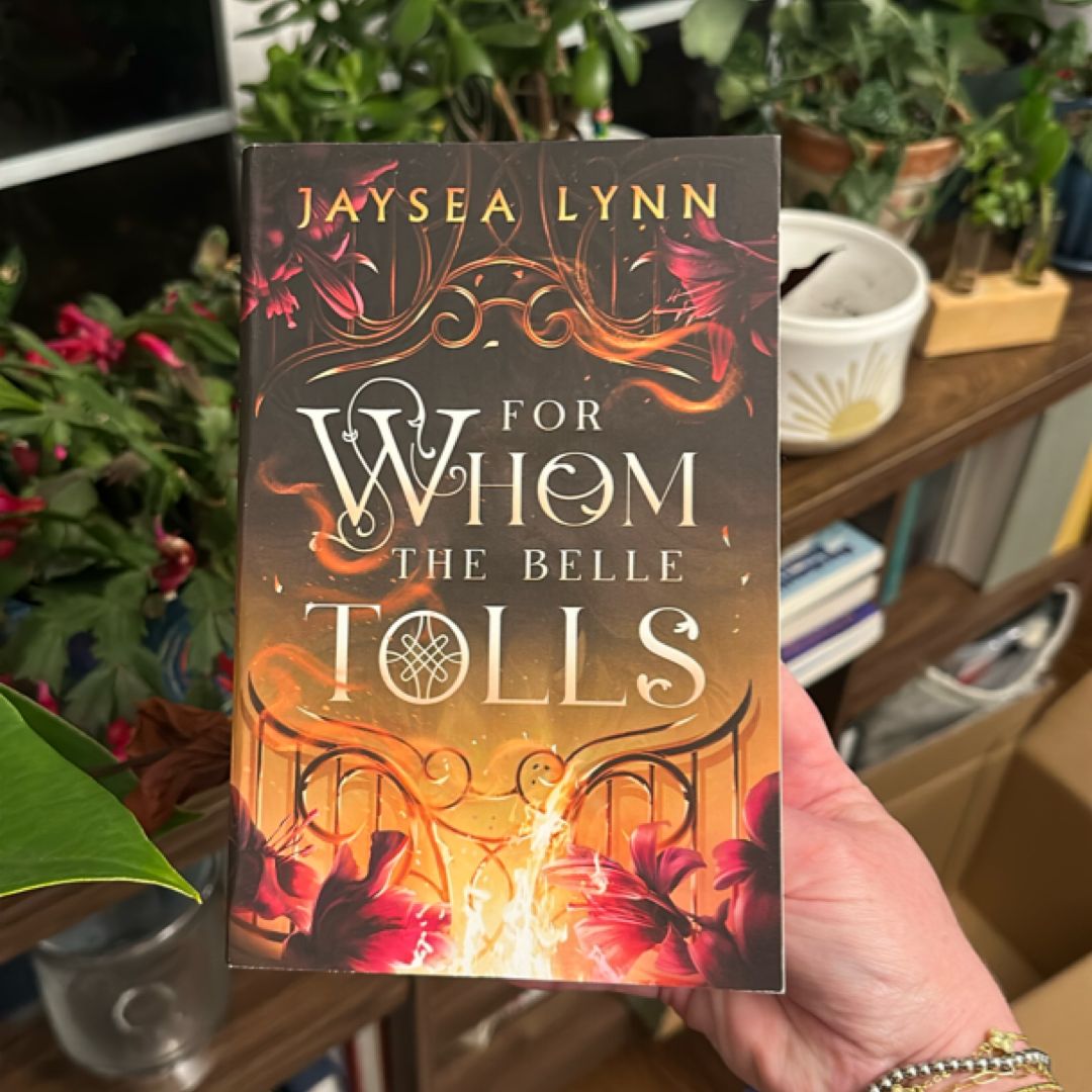 For Whom the Belle Tolls