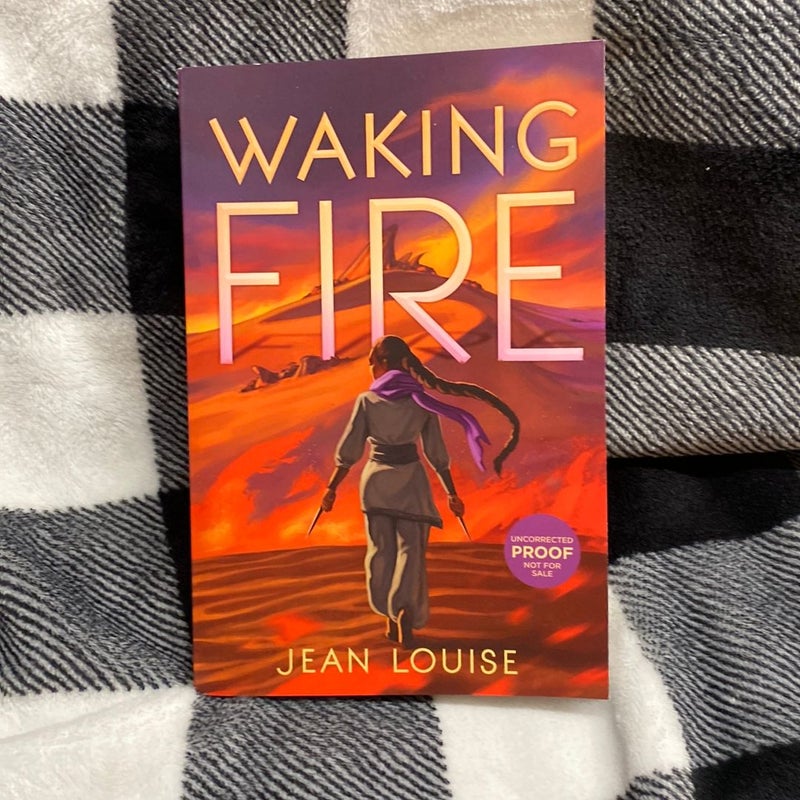 Waking Fire