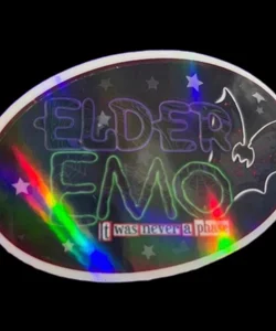 Elder Emo It was Never A Phase Sticker