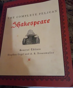 That complete pelican shakespeare