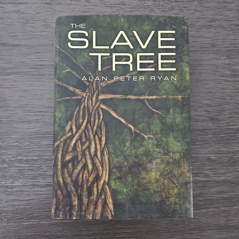 The Slave Tree