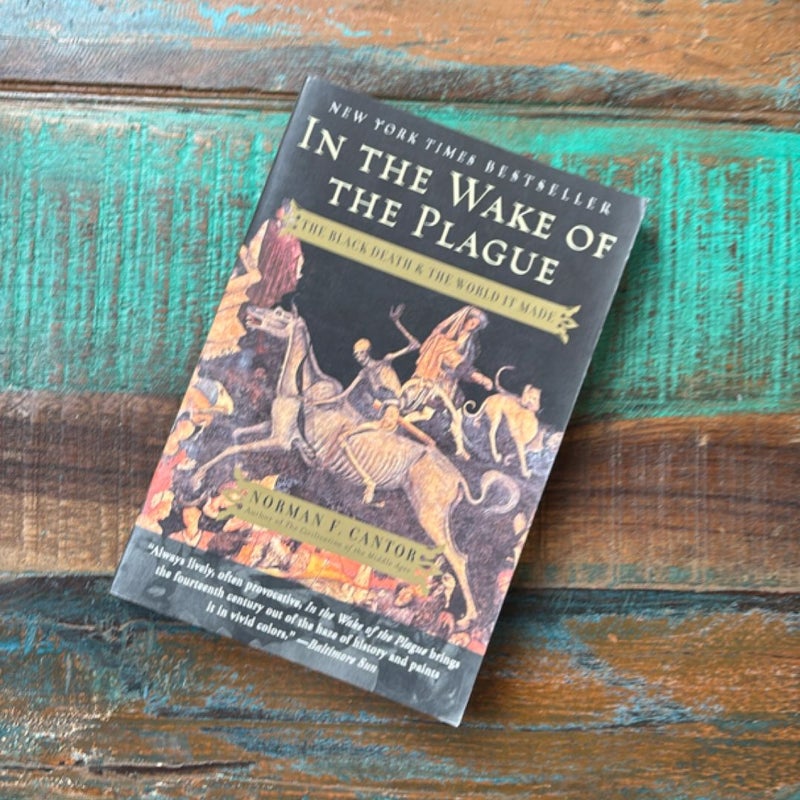 In the Wake of the Plague