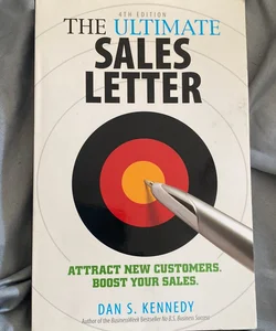 The Ultimate Sales Letter, 4th Edition