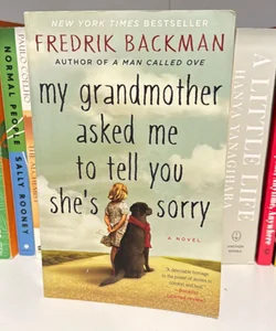 My Grandmother Asked Me to Tell You She's Sorry