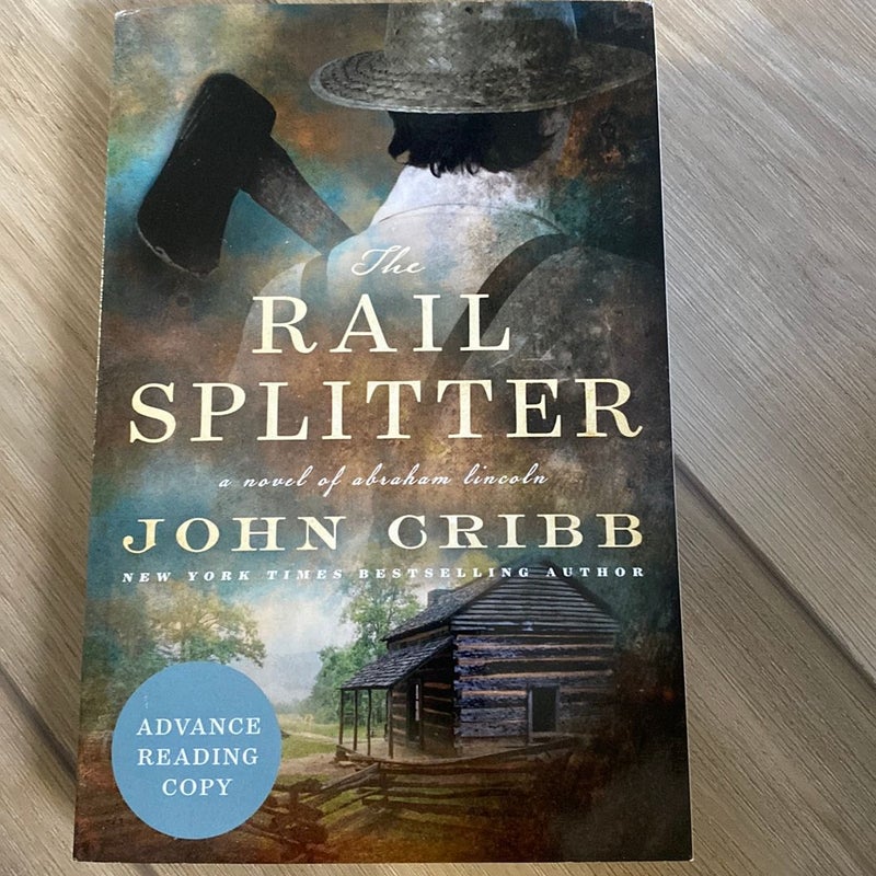 The Rail Splitter