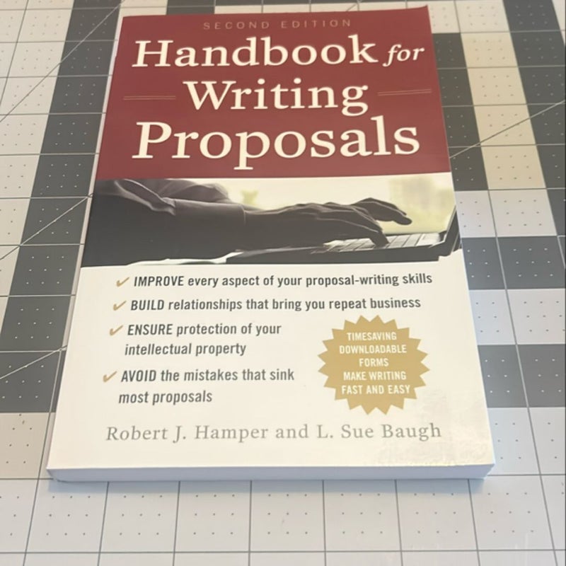 Handbook for Writing Proposals, Second Edition