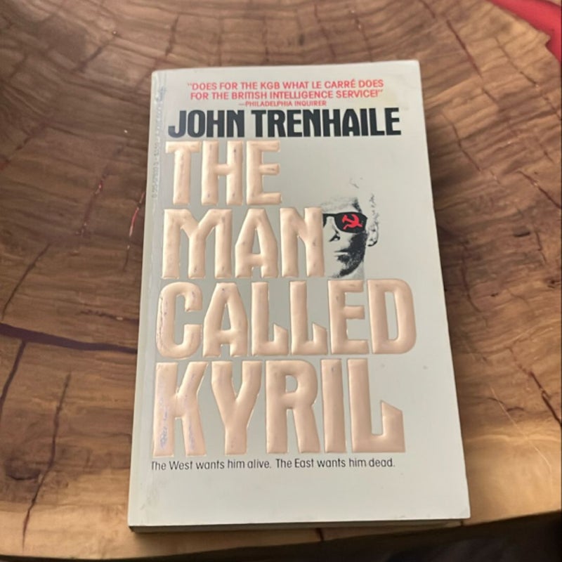 The Man Called Kyril