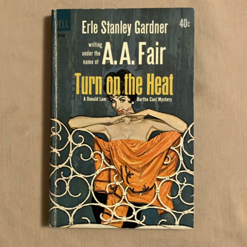 Turn on the Heat