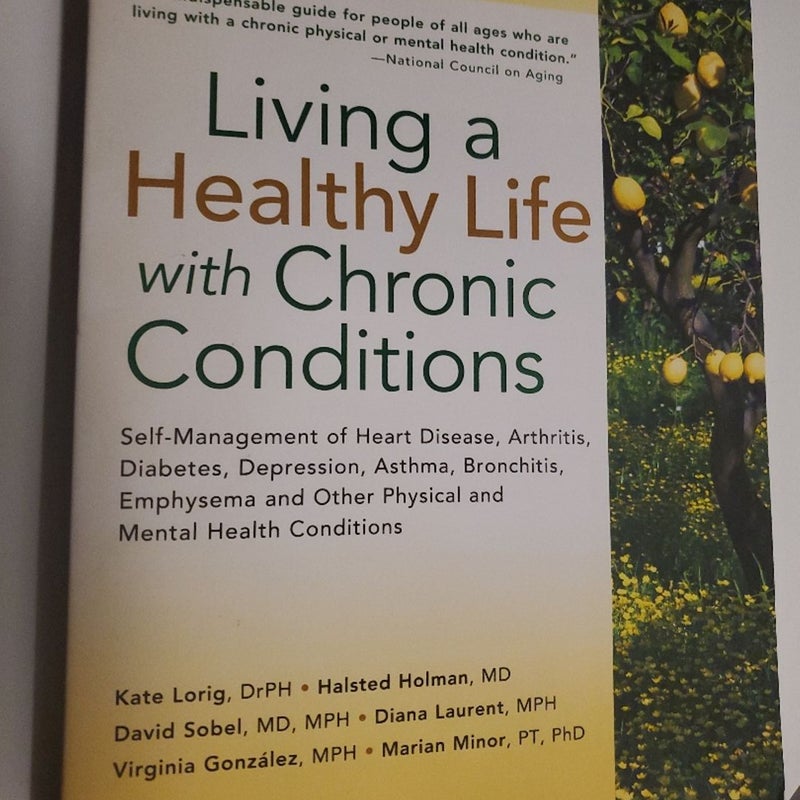Living a Healthy Life with Chronic Conditions and chronic pain book lot of 2
