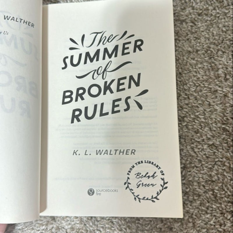 The Summer of Broken Rules