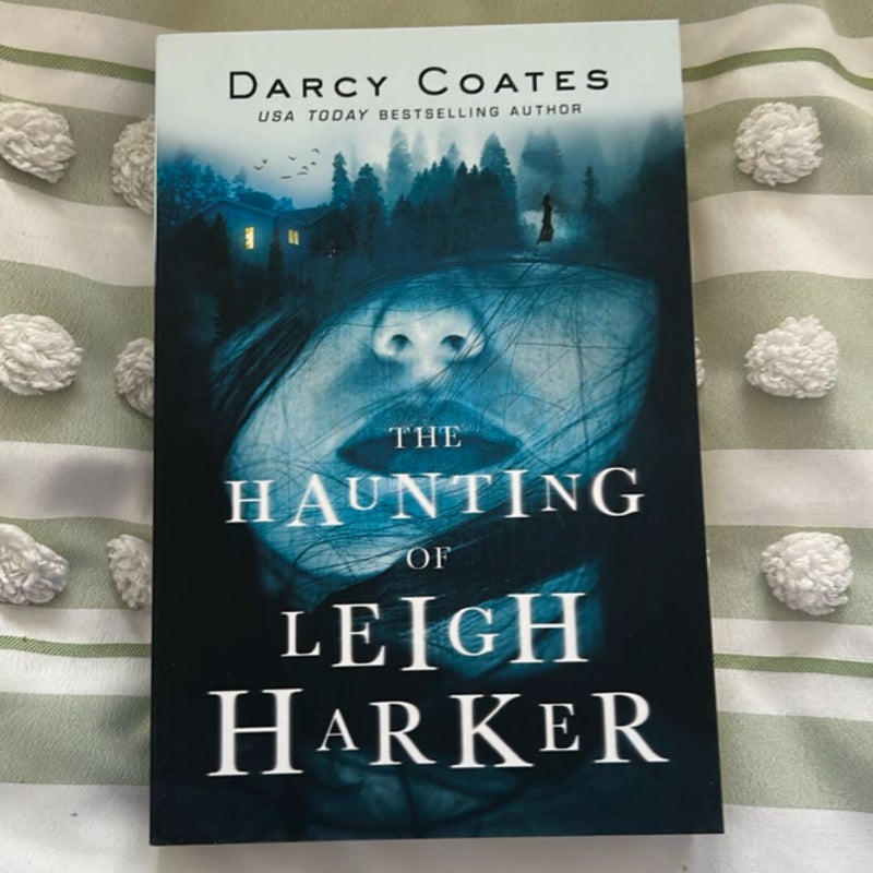 The Haunting of Leigh Harker