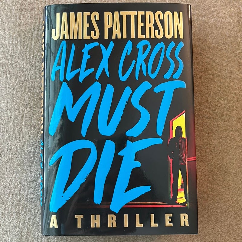 Alex Cross Must Die