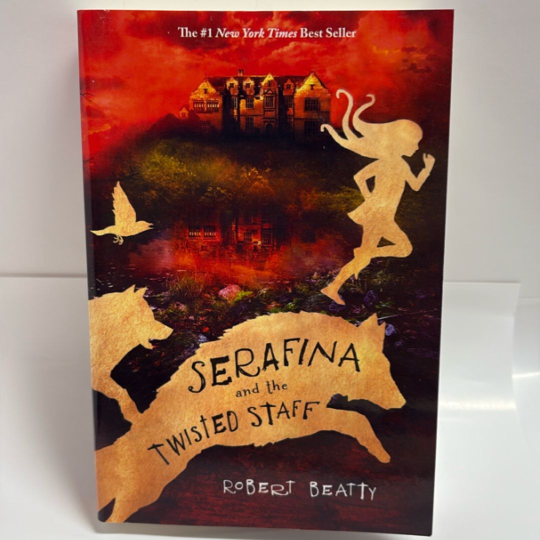 Serafina and the Twisted Staff (the Serafina Series Book 2)