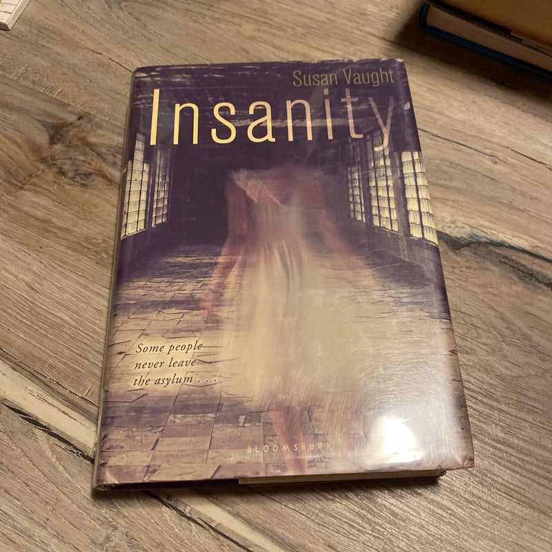Insanity