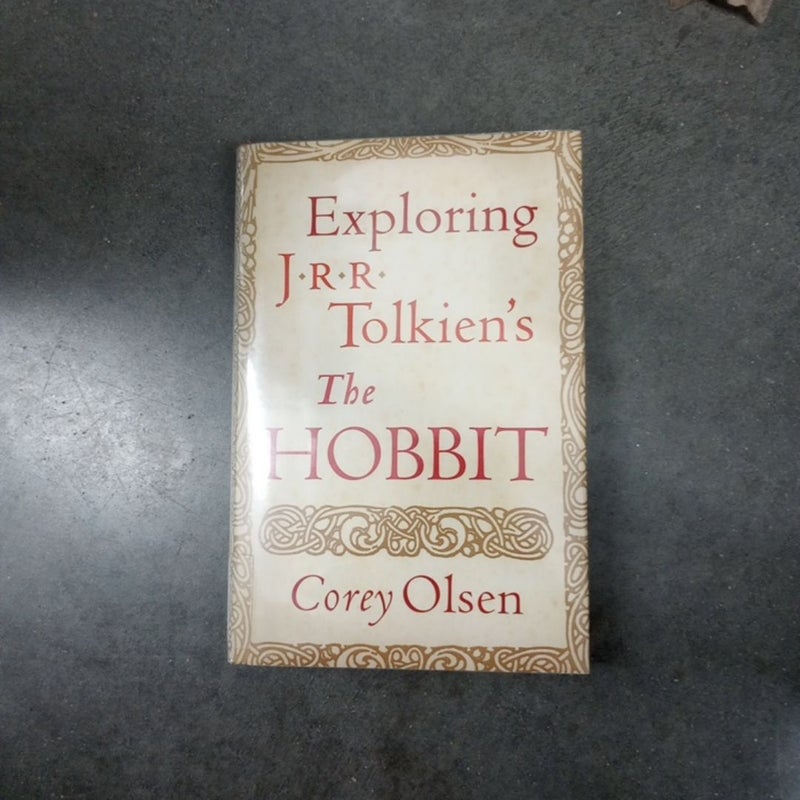 Exploring J. R. R. Tolkien's the Hobbit