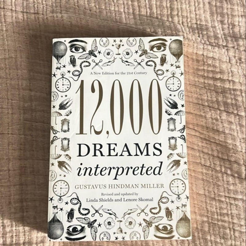 12,000 Dreams Interpreted