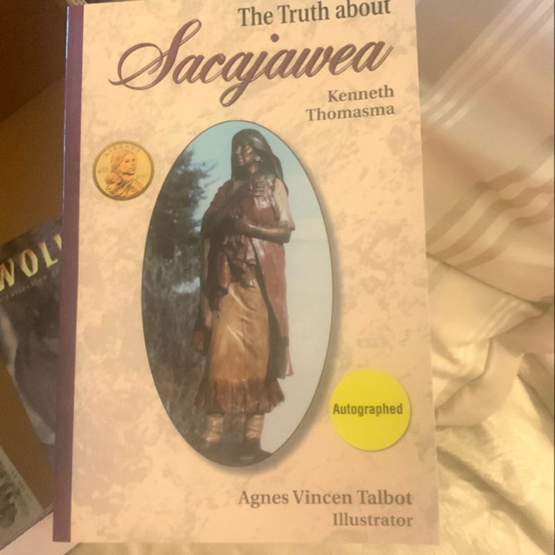 The Truth about Sacajawea