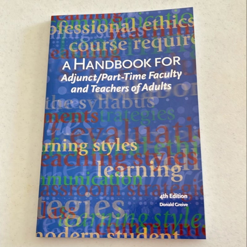 Handbook for Adjunct/Part-Time Faculty and Teachers of Adults