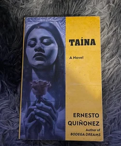 Taína (Spanish Edition) / Taína: a Novel