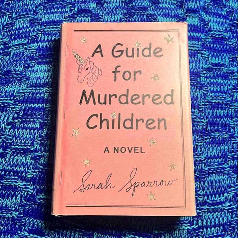 A Guide for Murdered Children