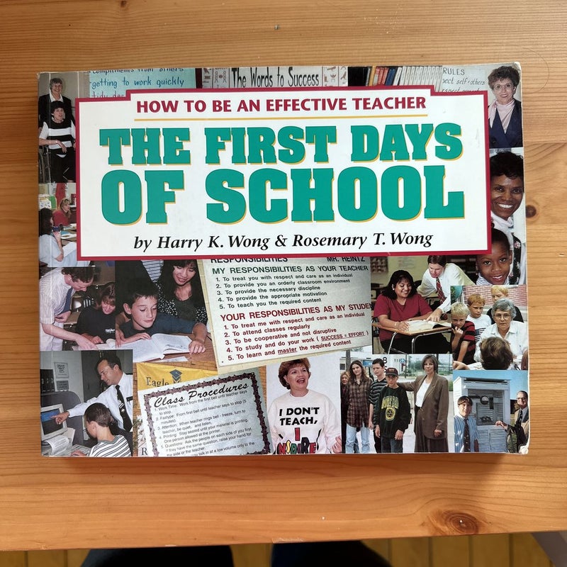 How to Be an Effective Teacher the First Days of School