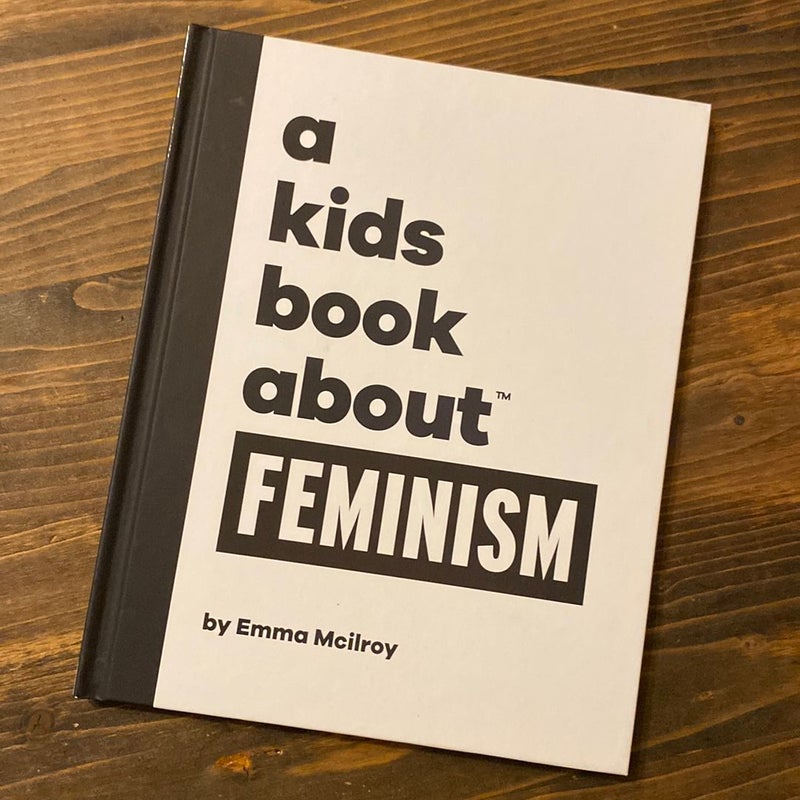 A Kids Book about Feminism