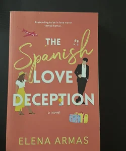 The Spanish Love Deception