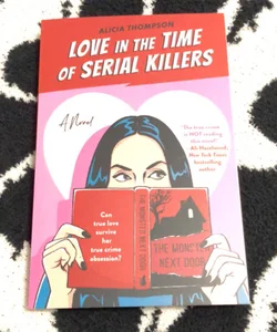 Love in the Time of Serial Killers