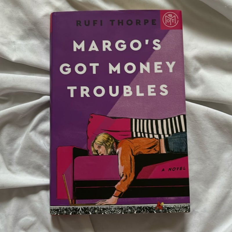Margo's Got Money Troubles