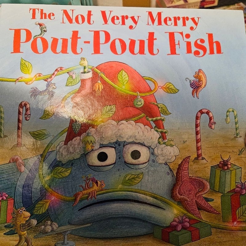 The not very merry pout- pout fish