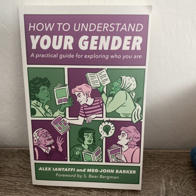 How to Understand Your Gender