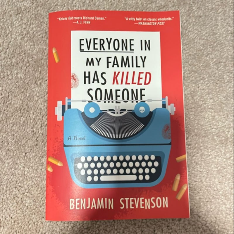 Everyone in My Family Has Killed Someone