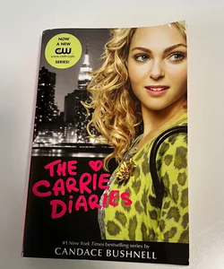 The Carrie Diaries TV Tie-In Edition