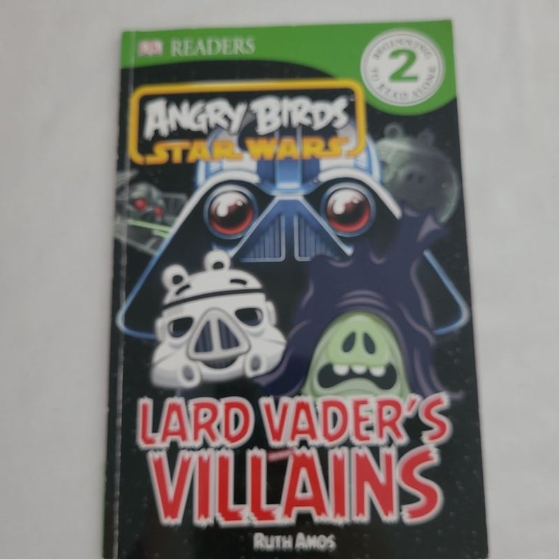 Lard Vader's Villains