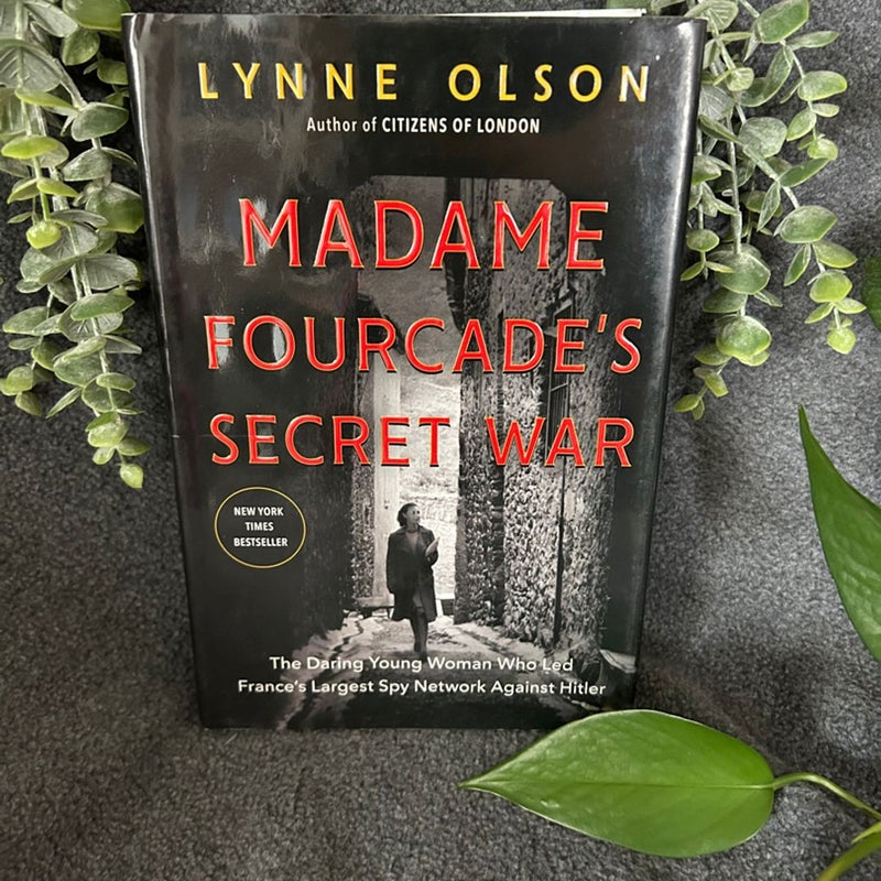 Madam Fourcades Secret War