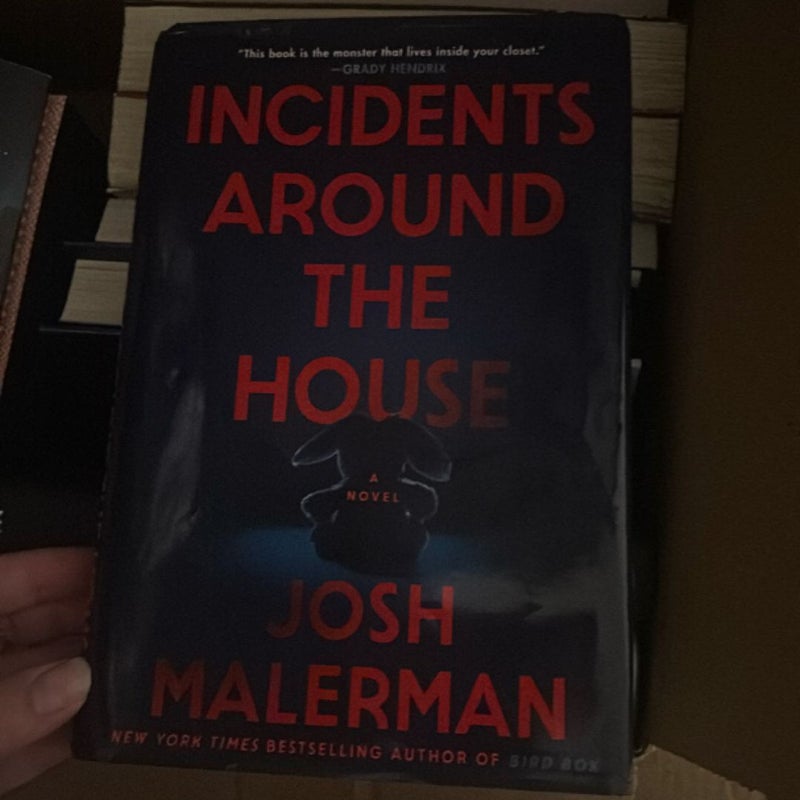 Incidents Around the House