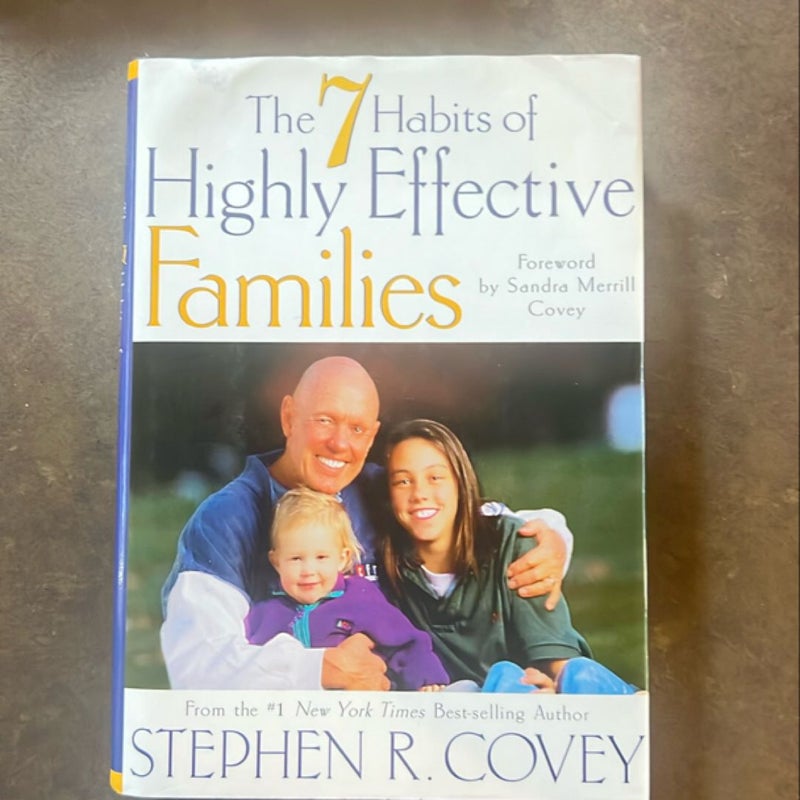 The 7 Habits of Highly Effective Families