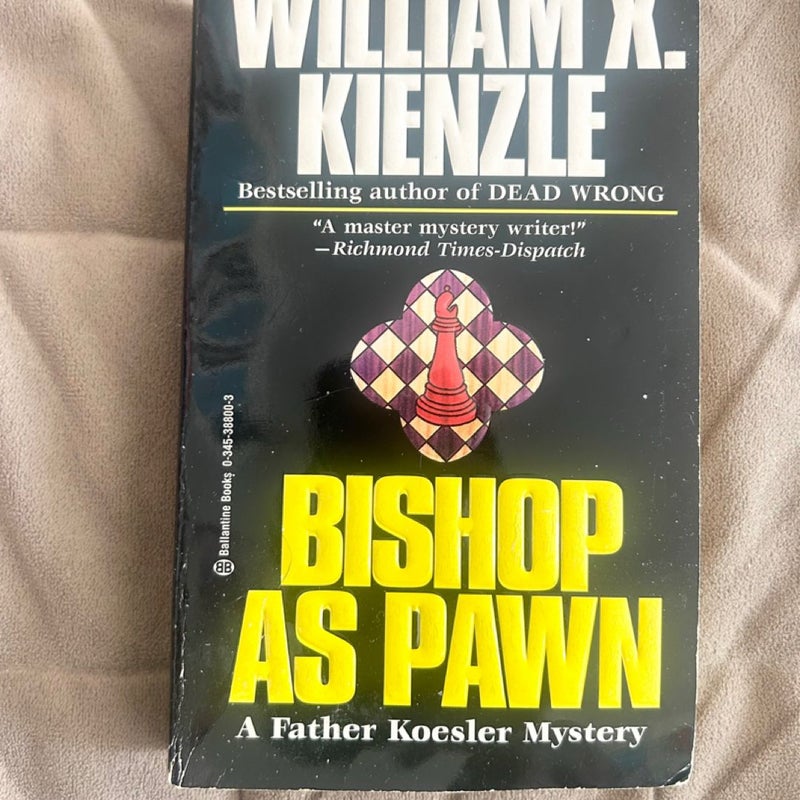 Bishop As Pawn  4157