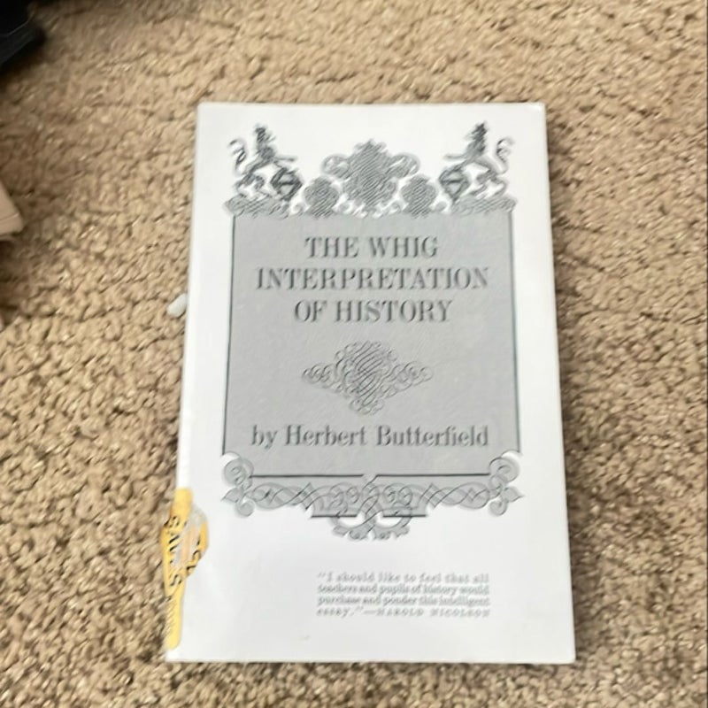 The Whig Interpretation of History