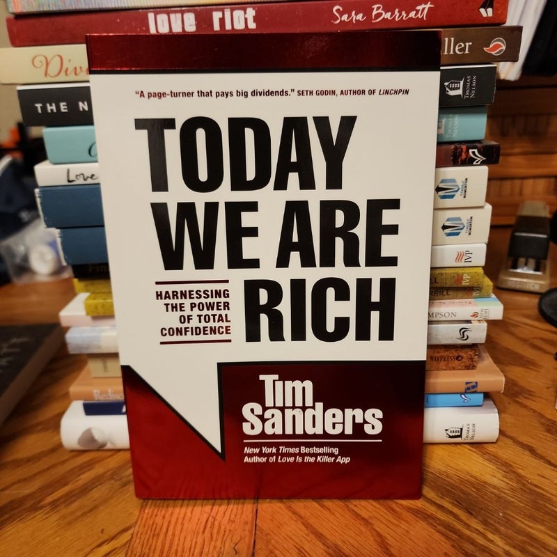 Today We Are Rich