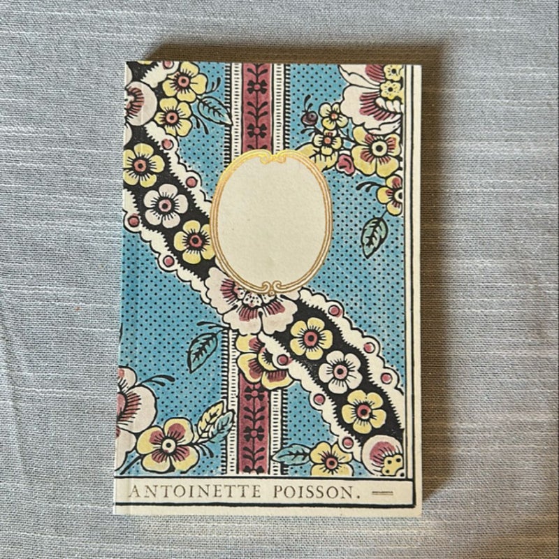 Antoinette Poisson Journal (NEVER USED)