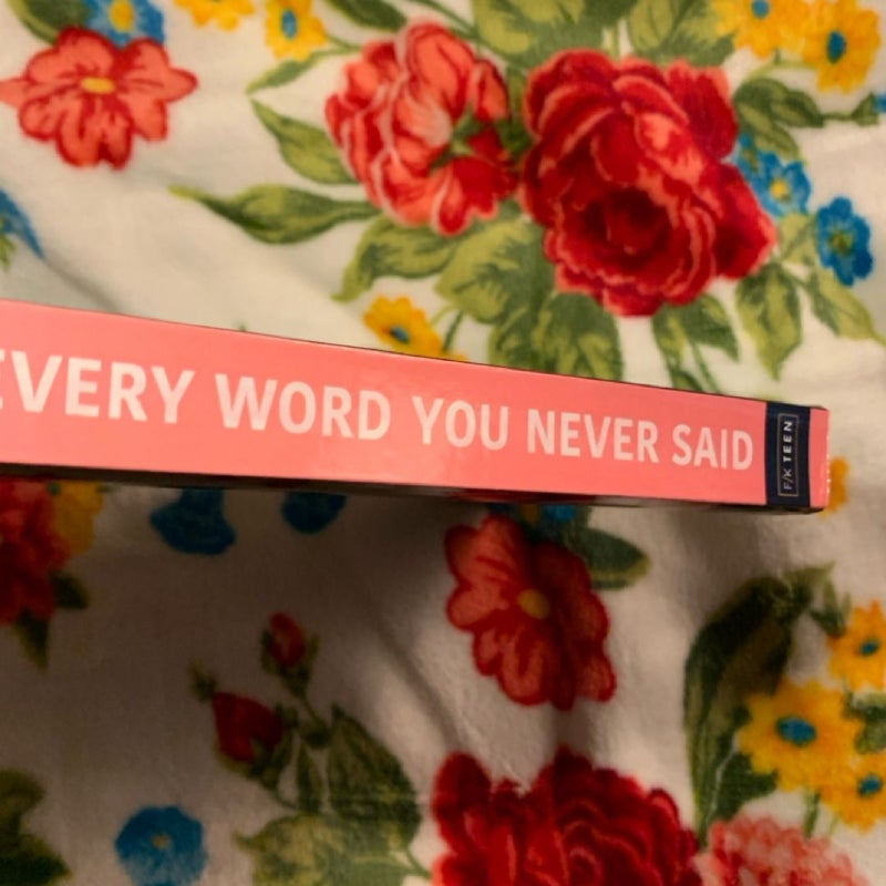 Every Word You Never Said