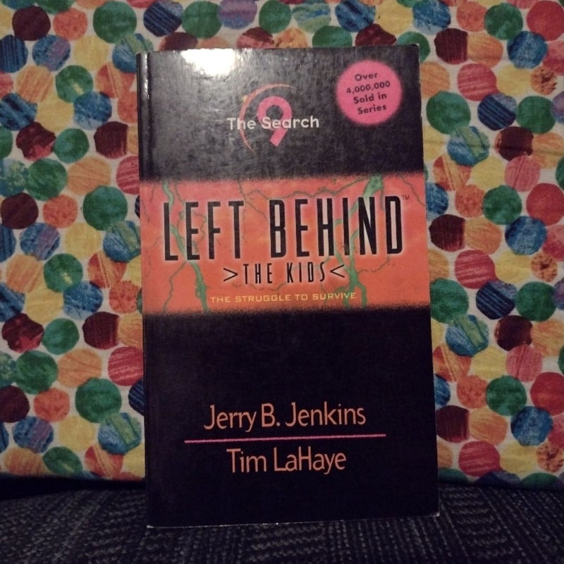 Left Behind >The Kids< #9: The Search