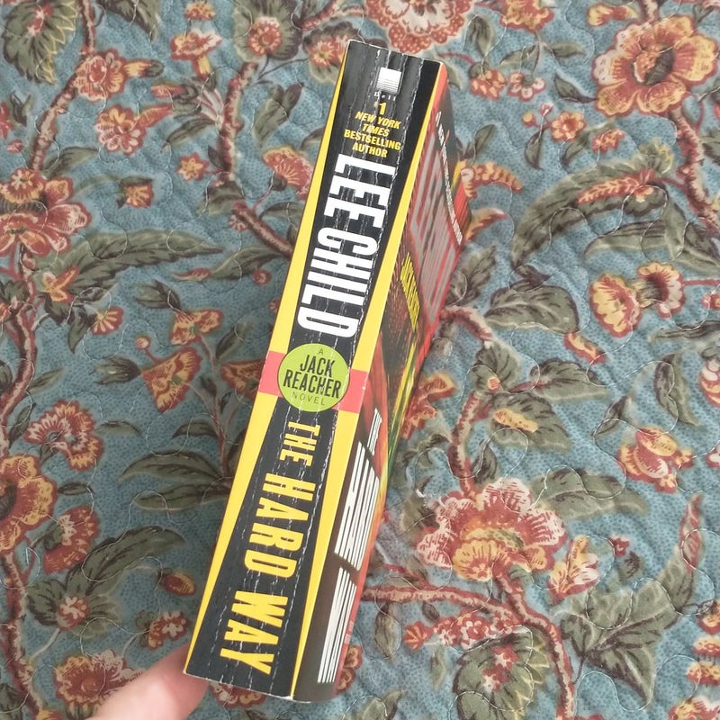 The Hard Way: a Jack Reacher Novel