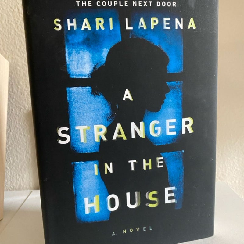 A Stranger in the House